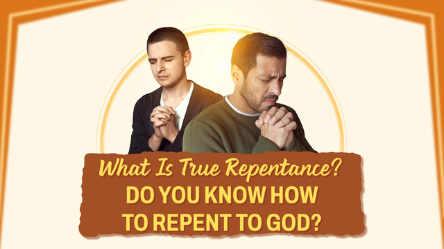 What Repentance Is and How to Repent