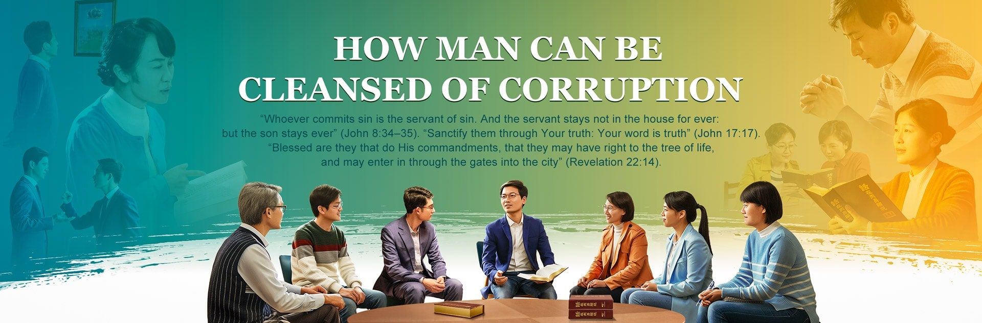 How Man Can Be Cleansed of Corruption